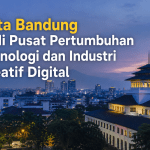 Kota Bandung Jadi Pusat Pertumbuhan Teknologi dan Industri Kreatif Digital