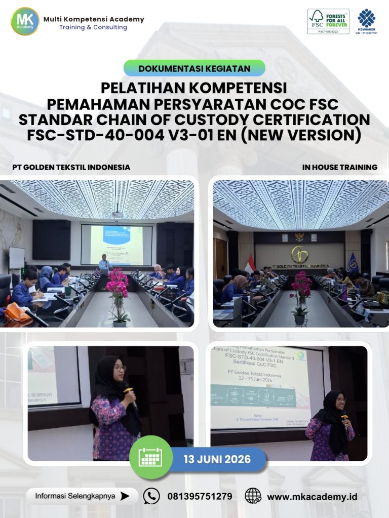 MK Academy Berikan Pelatihan Chain of Custody (CoC) FSC untuk Produk Tekstil PT GOLL di PT Golden Tekstil Indonesia